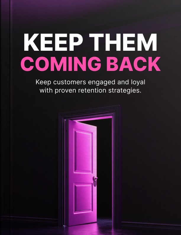 Keep Them Coming Back Book